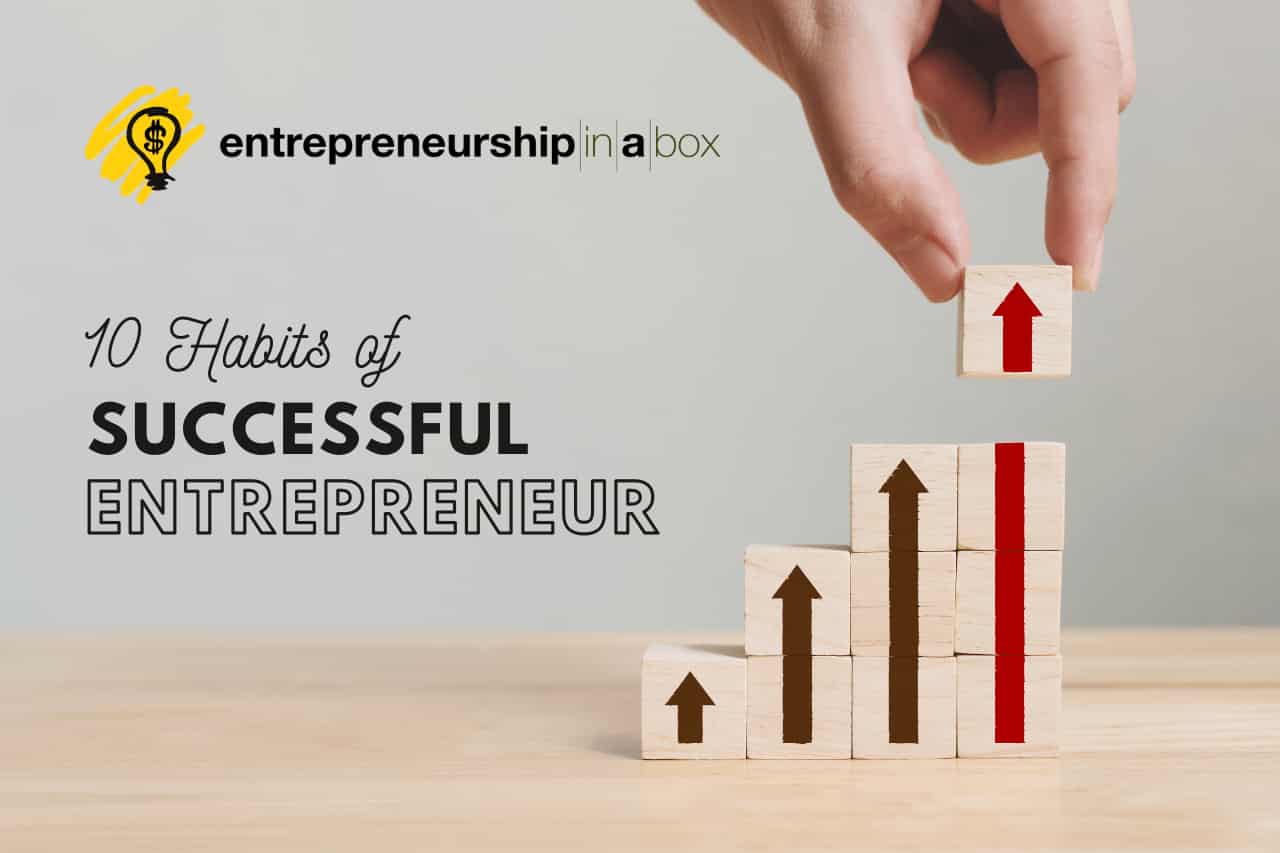 10 Habits of Successful Entrepreneur