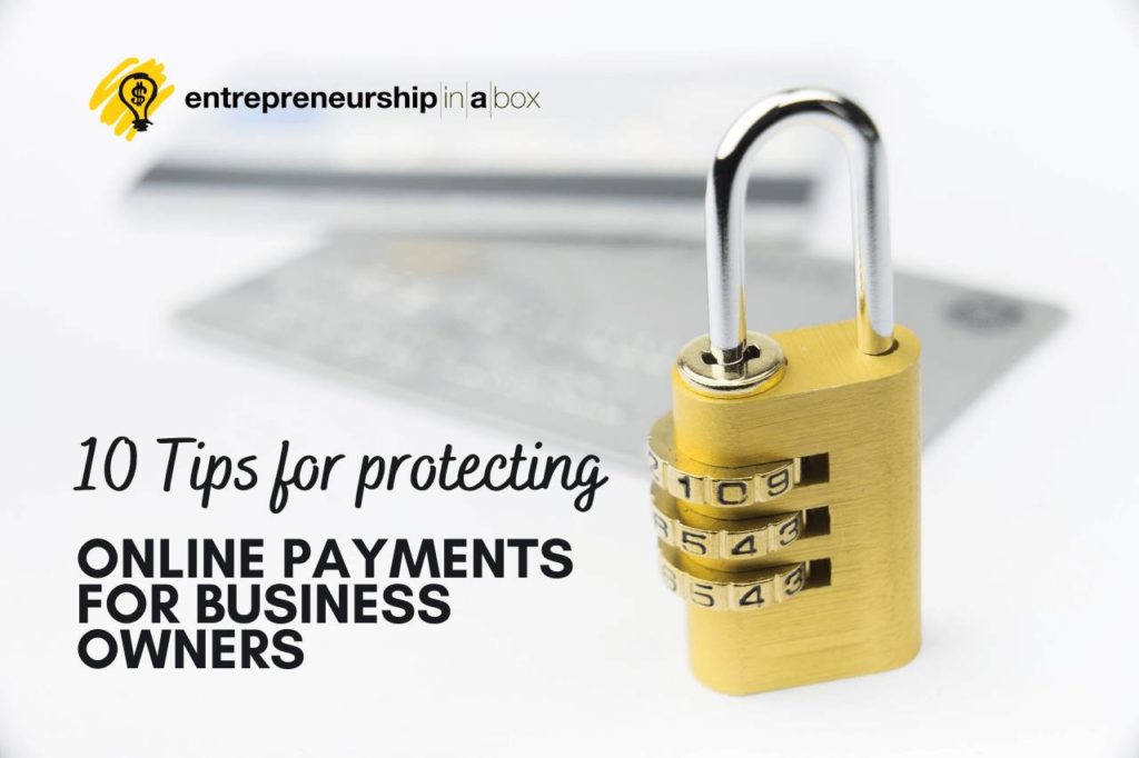 10 Tips for Protecting Online Payments for Business Owners