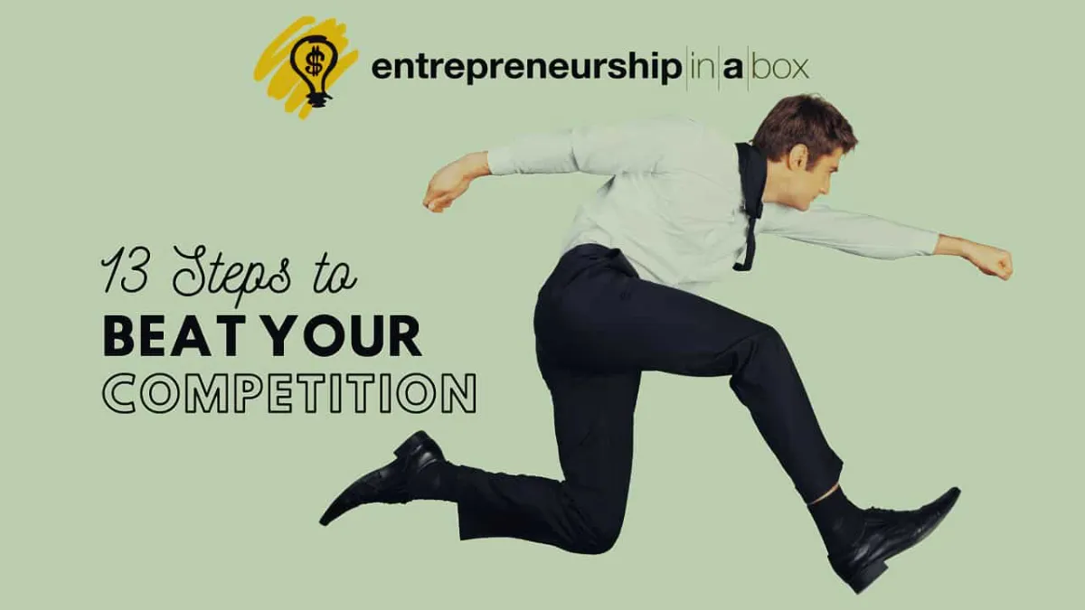 How to Beat Competition in Business? 13 Steps