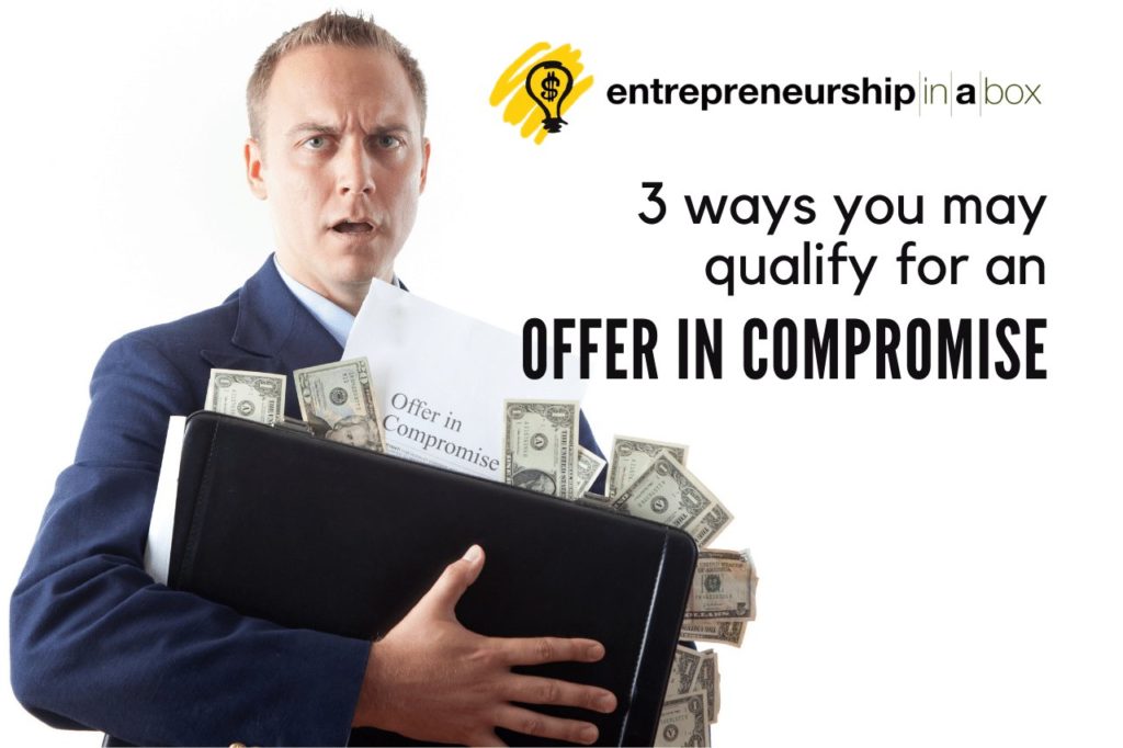 3 Ways You May Qualify for an Offer in Compromise