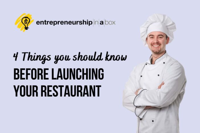 4 Things You Should Know Before Launching Your Restaurant
