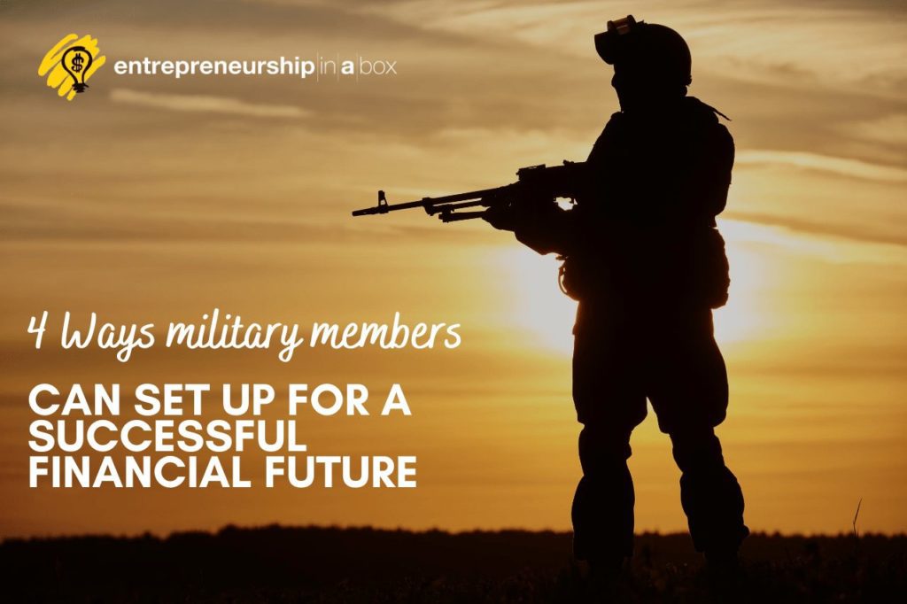 4 Ways Military Members Can Set Up for a Successful Financial Future