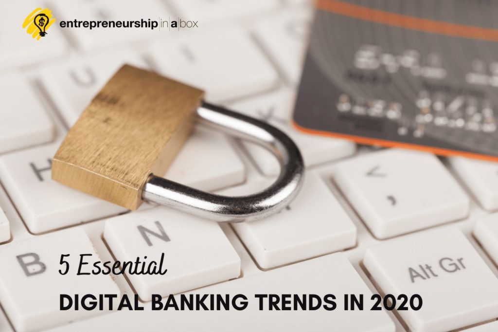 5 Essential Digital Banking Trends in 2020