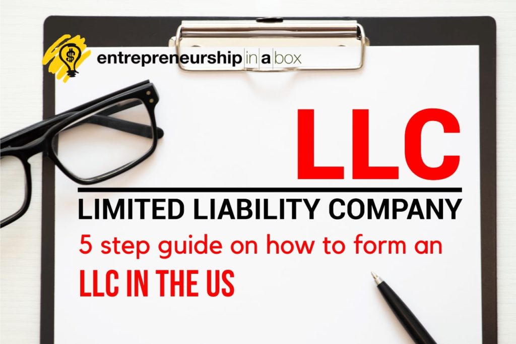 5 Step Guide on How to Form An LLC in the US