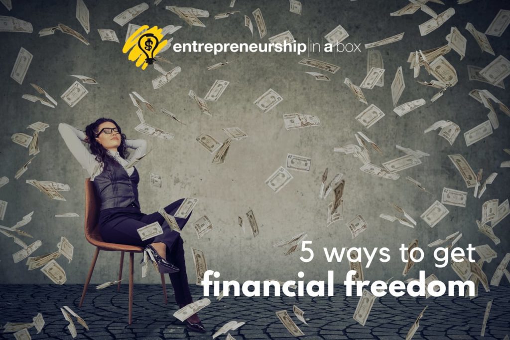 5 Ways to Get Financial Freedom
