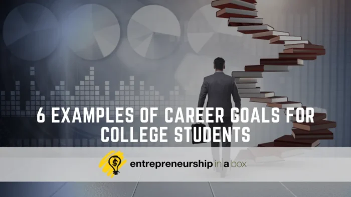6 Examples of Career Goals for College Students