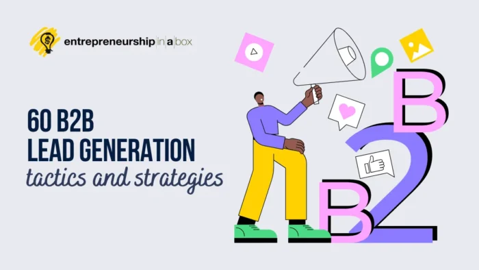 60 B2B Lead Generation Tactics and Strategies