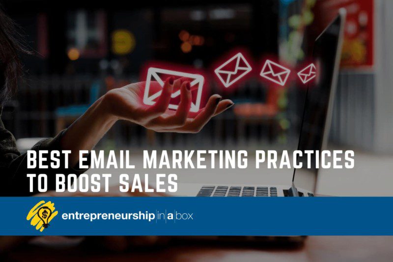 Best Email Marketing Practices to Boost Sales