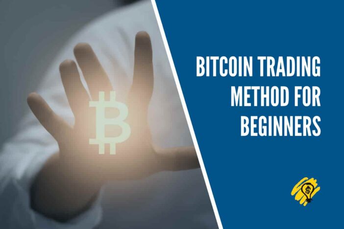 Bitcoin Trading Method for Beginners