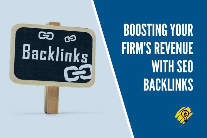 Boosting Your Firms Revenue with SEO Backlinks