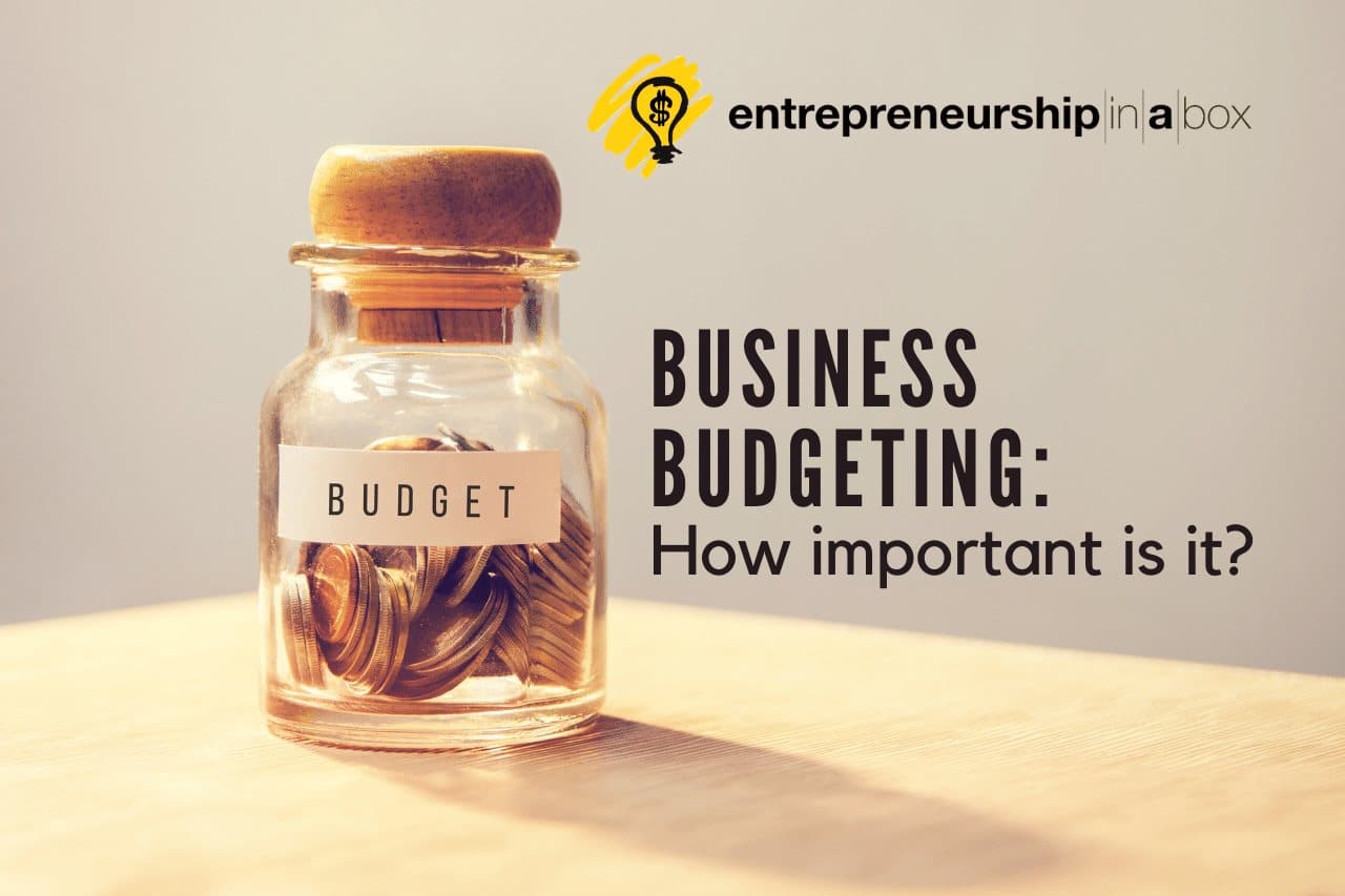 Business Budgeting: How Important Is It
