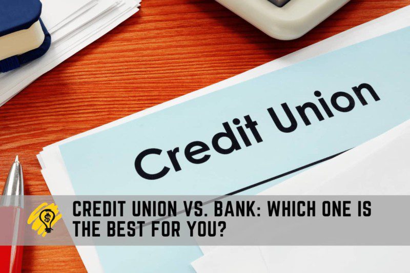 Credit Union vs. Bank Which One Is the Best for You