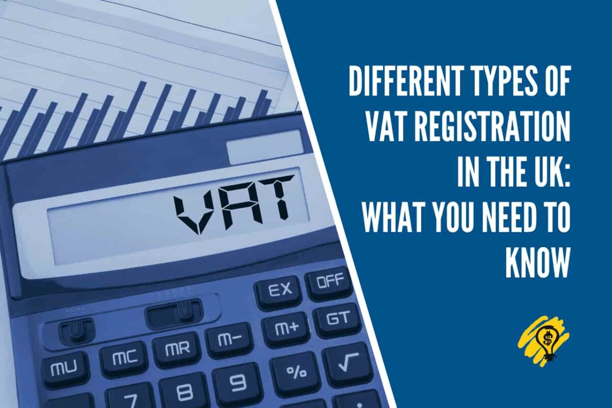 Different Types of VAT Registration in the UK