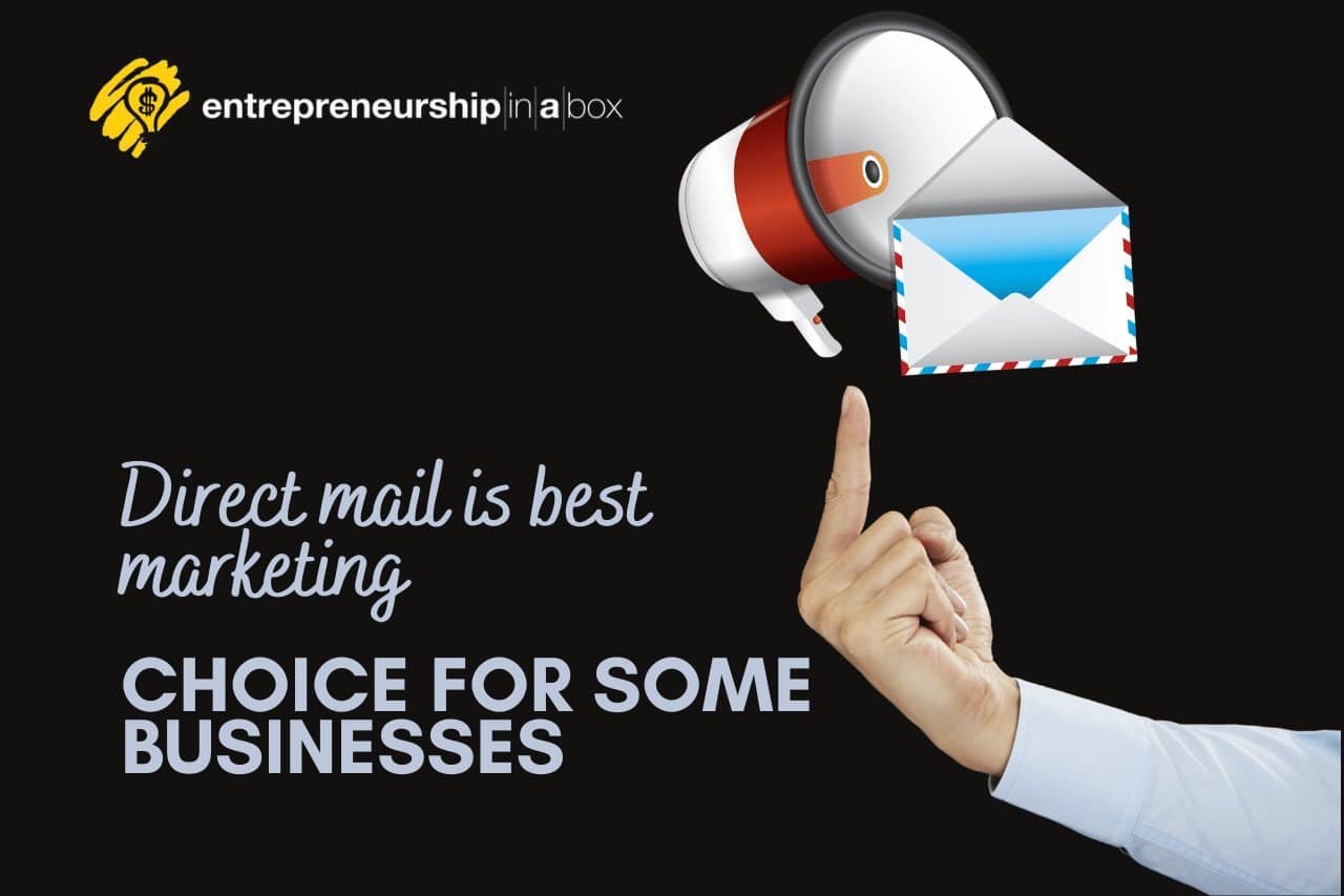 Direct Mail Is Best Marketing Choice for Some Businesses