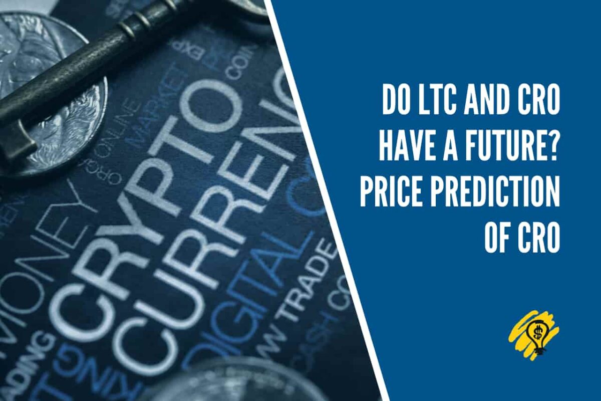 Do LTC and CRO Have a Future - Price Prediction of CRO