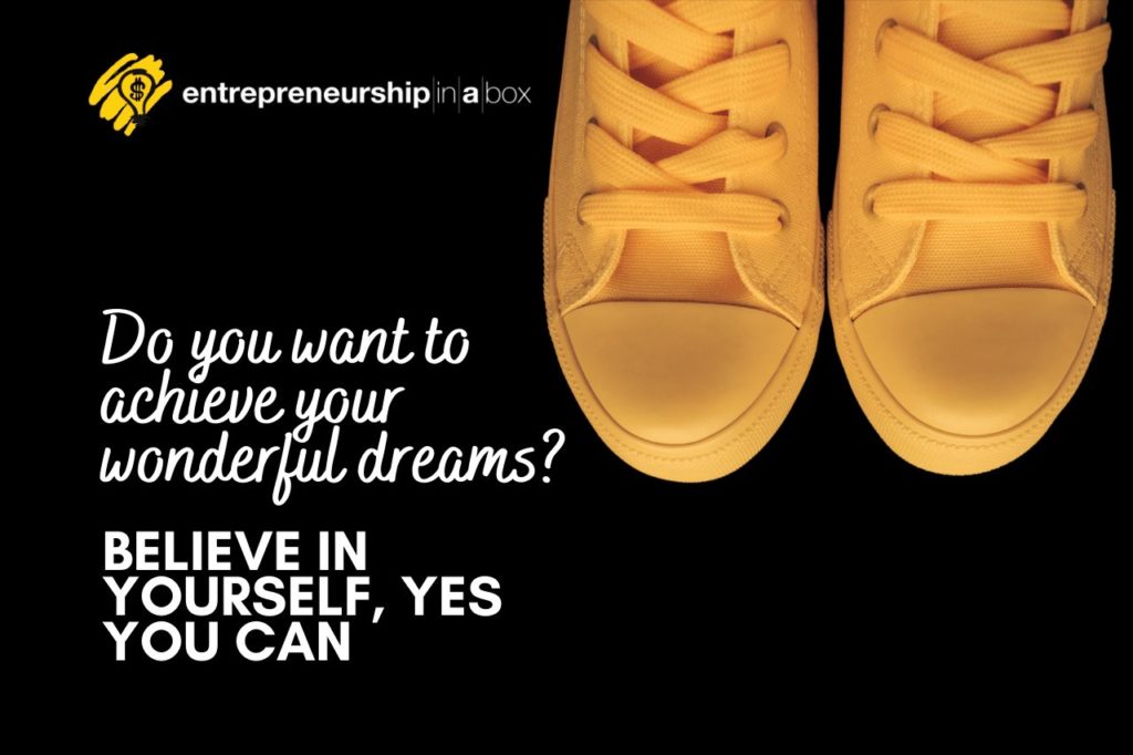 Do You Want to Achieve Your Wonderful Dreams_ Believe in Yourself, Yes You Can