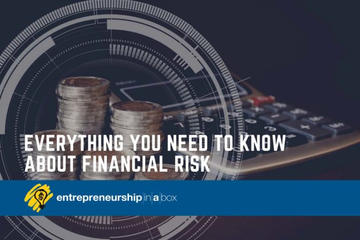 Everything You Need to Know About Financial Risk