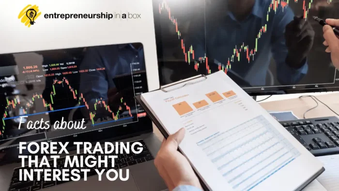 Facts About Forex Trading That Might Interest You