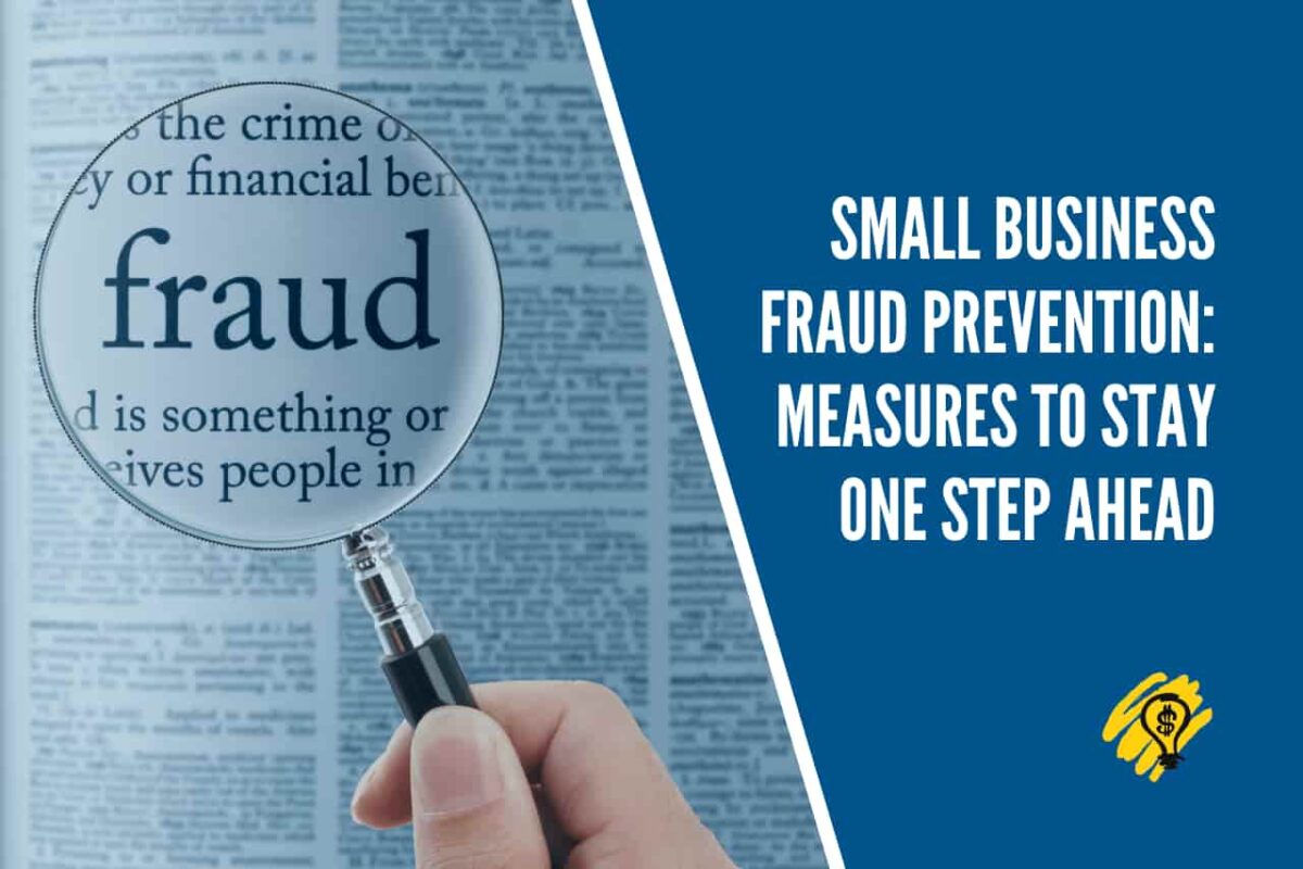 Fraud Prevention Measures to Stay One Step Ahead