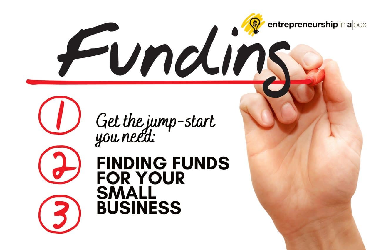 Finding Funds for Your Small Business 5 Funding Sources