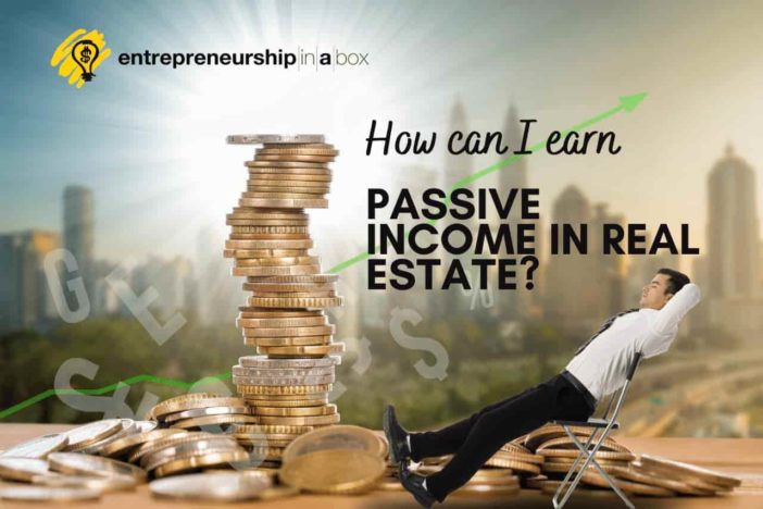 How Can I Earn Passive Income in Real Estate