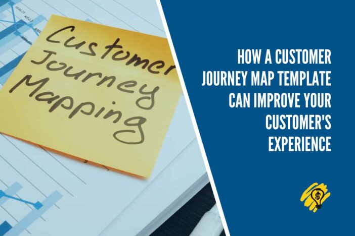 How a Customer Journey Map Template Can Improve Your Customer's Experience