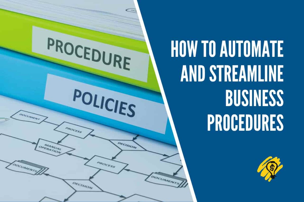 How to Automate and Streamline Business Procedures