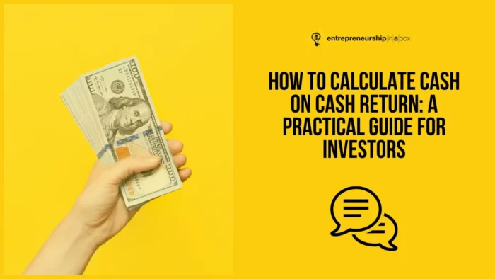 How to Calculate Cash on Cash Return