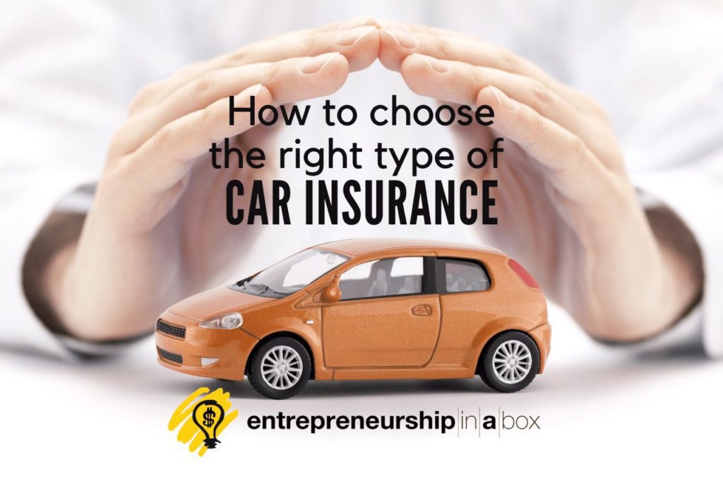 How to Choose the Right Type of Car Insurance