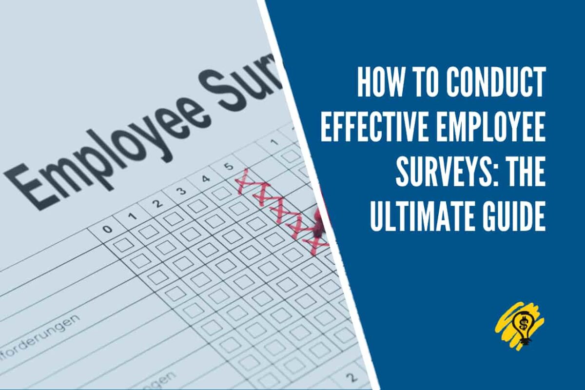 How to Conduct Effective Employee Surveys