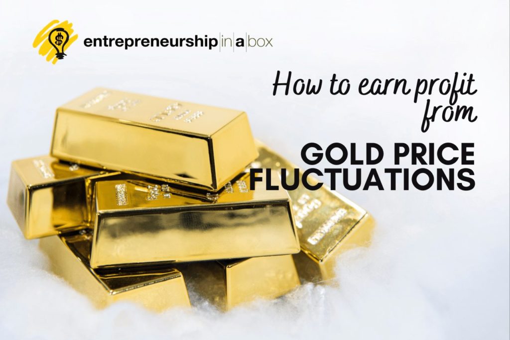 How to Earn Profit From Gold Price Fluctuations