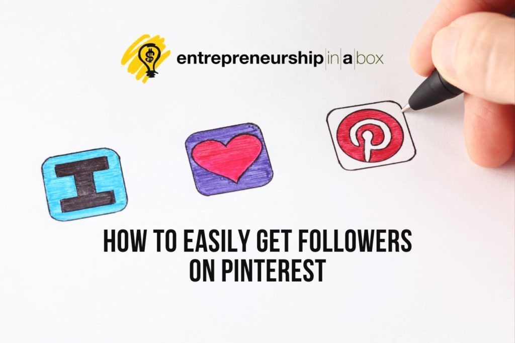 How to Easily Get Followers on Pinterest