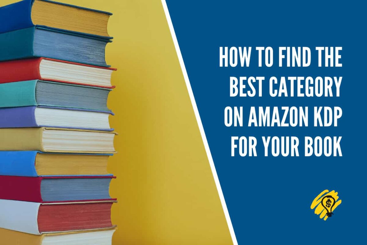 How to Find the Best Category on Amazon KDP for Your Book