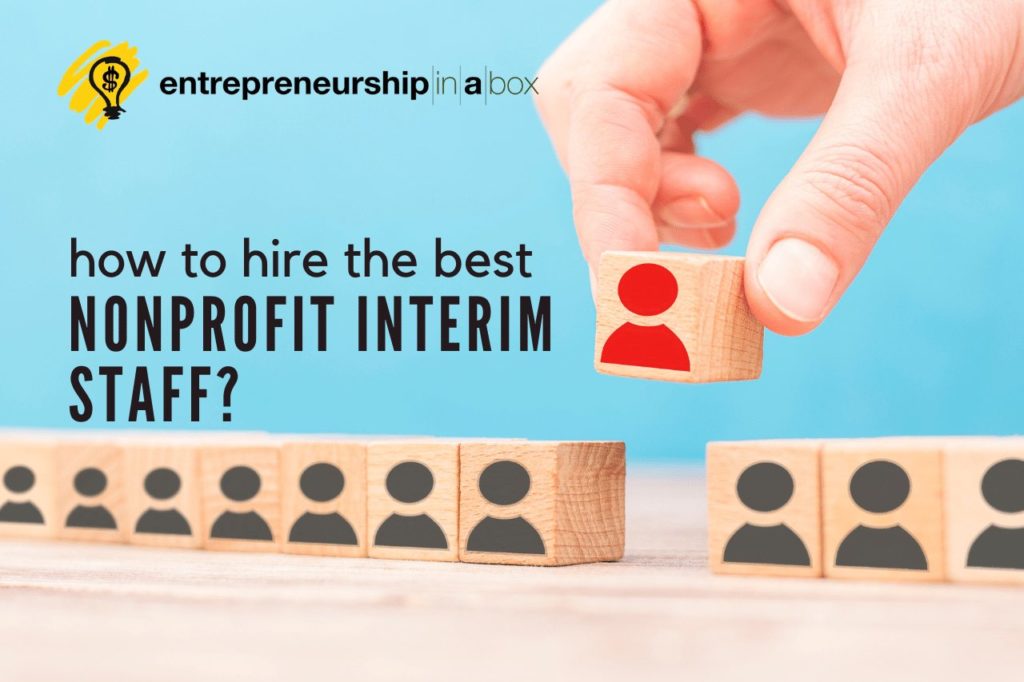 How to Hire the Best Nonprofit Interim Staff