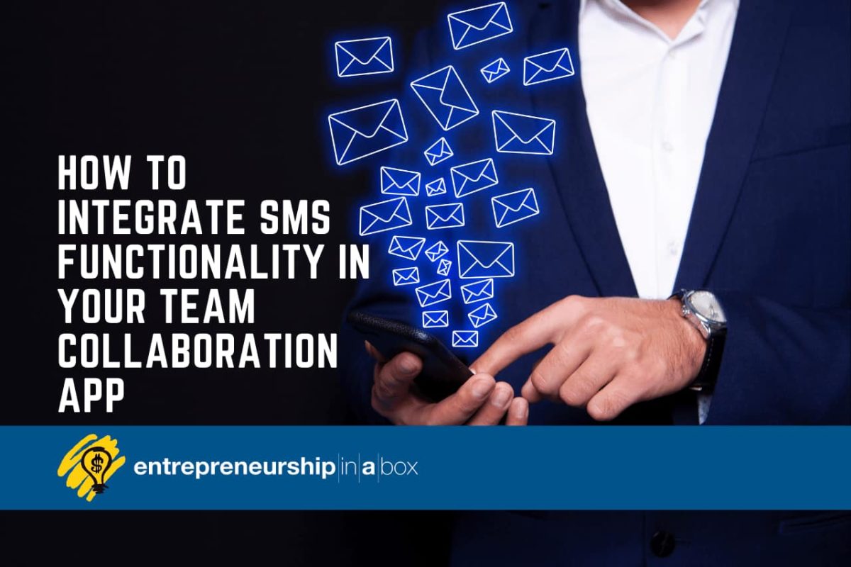 How to Integrate SMS Functionality in Your Team Collaboration App