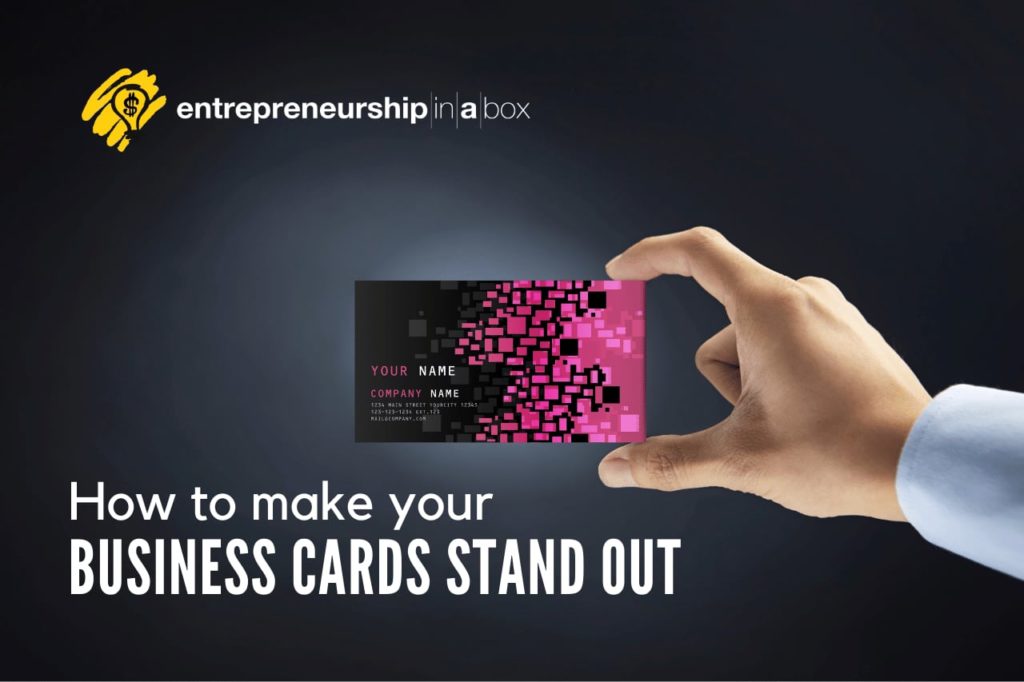 How to Make Your Business Cards Stand Out