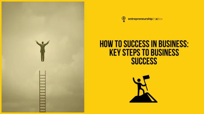 How to Success in Business