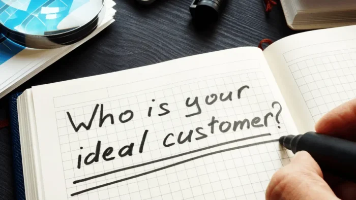 Identifying Your Ideal Customer