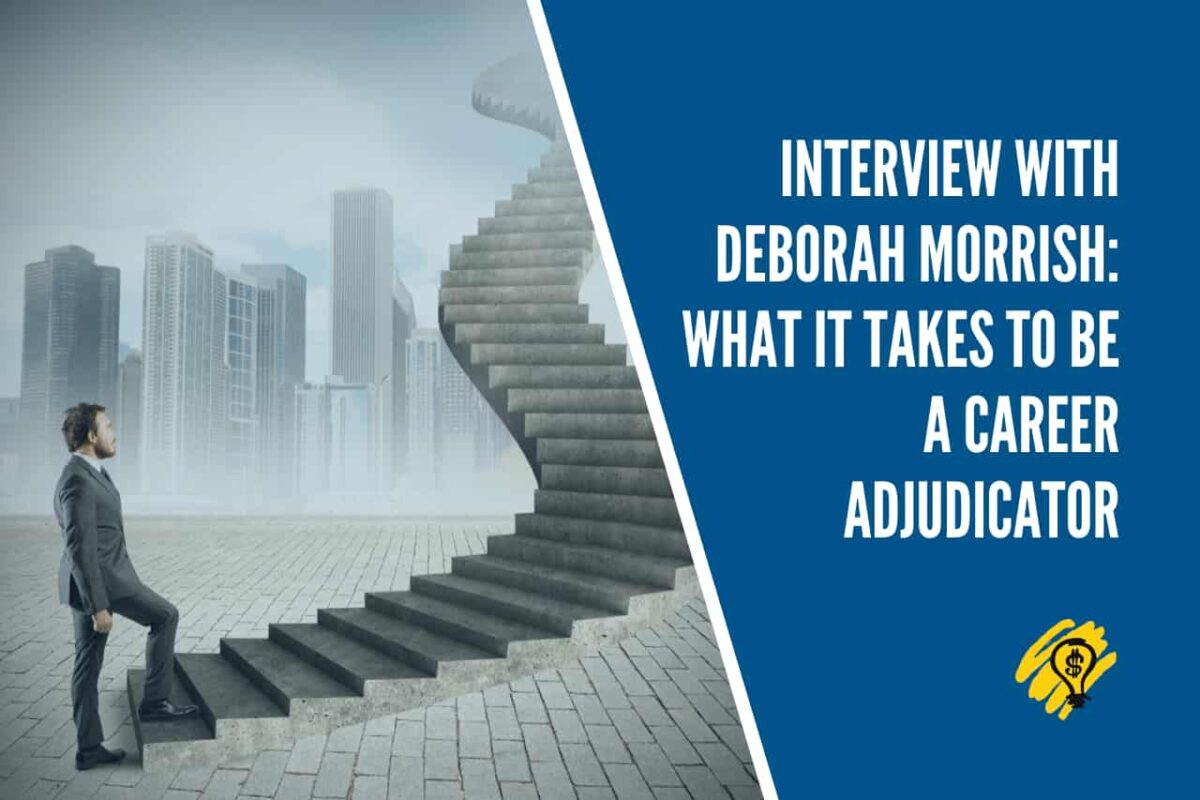 Interview with Deborah Morrish - Career Adjudicator
