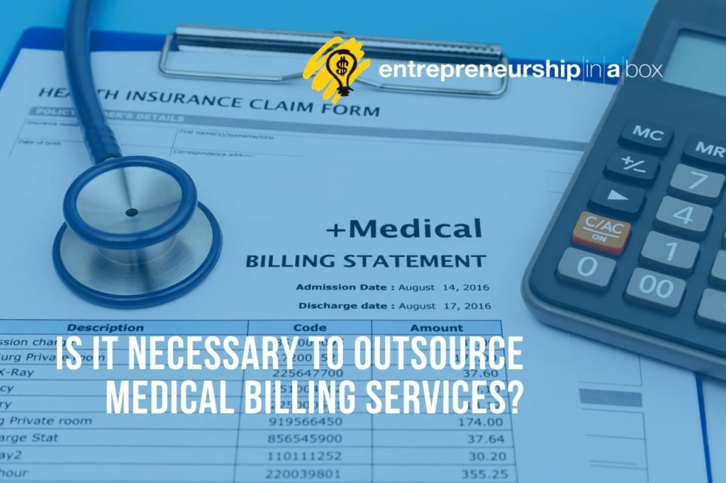 Is It Necessary To Outsource Medical Billing Services