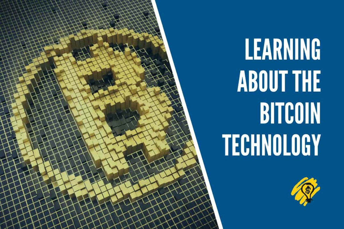 Learning About the Bitcoin Technology