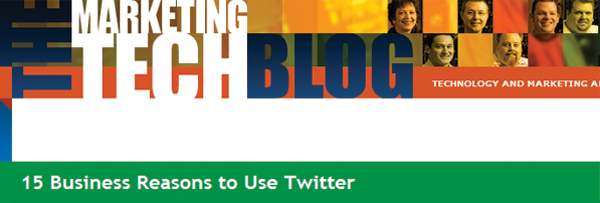 15 Business Reasons to Use Twitter - Marketing Tech Blog