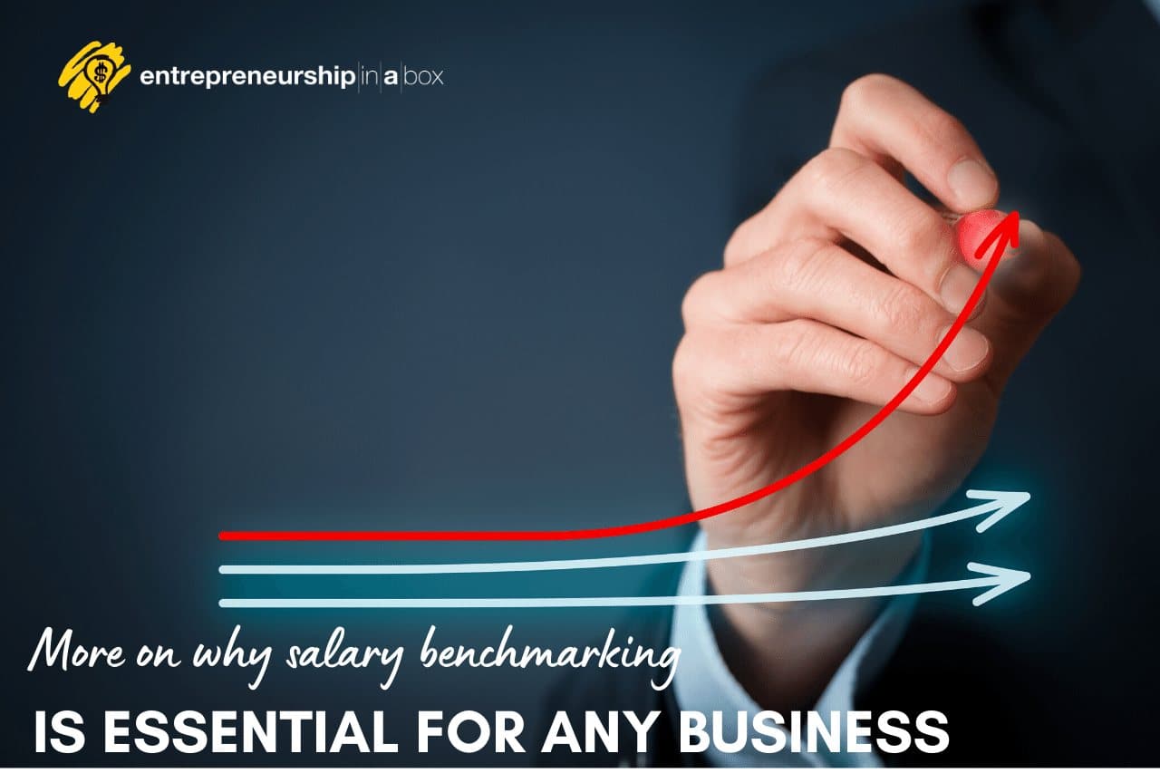 More On Why Salary Benchmarking Is Essential For Any Business