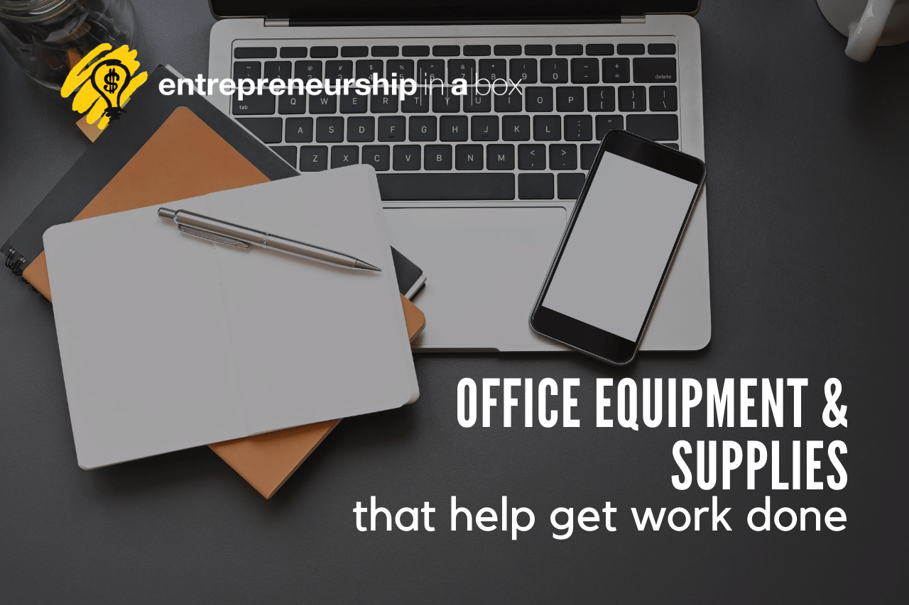 Office Equipment and Supplies That Help Get Work Done