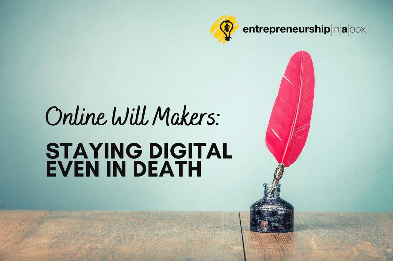 Online Will Makers - Staying Digital Even in Death