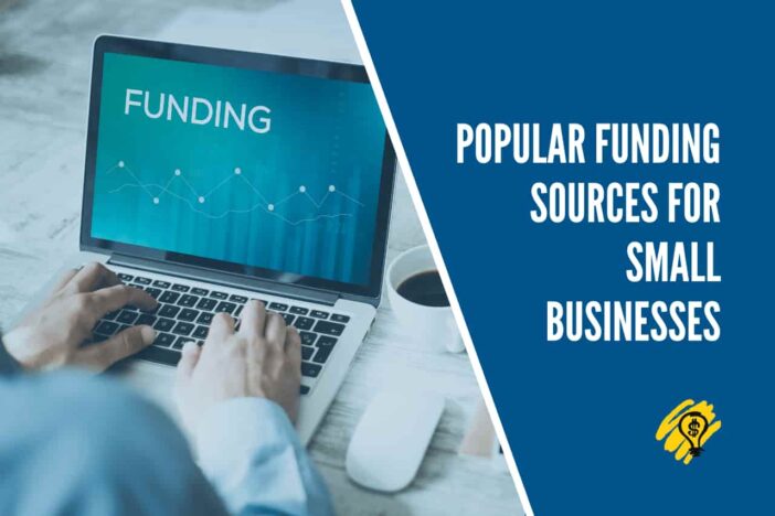Popular Funding Sources for Small Businesses
