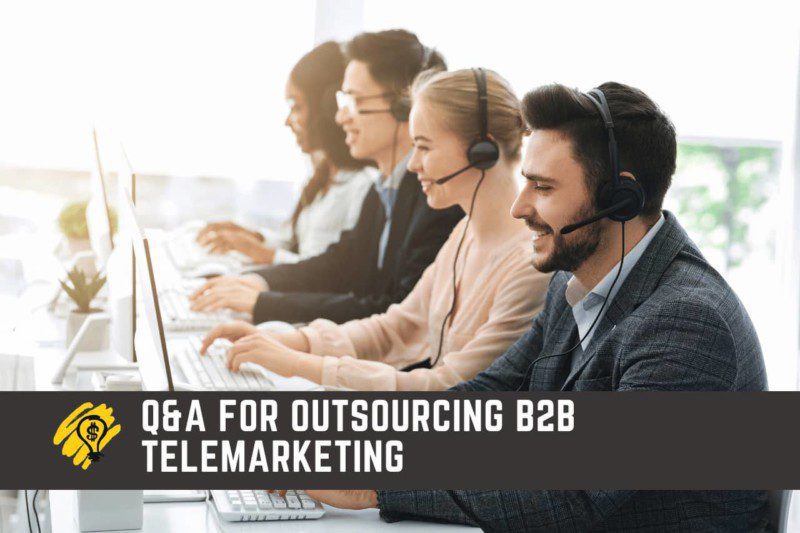 Q&A for Outsourcing B2B Telemarketing