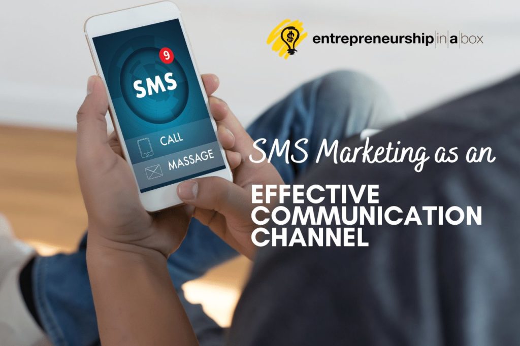 SMS Marketing as an Effective Communication Channel