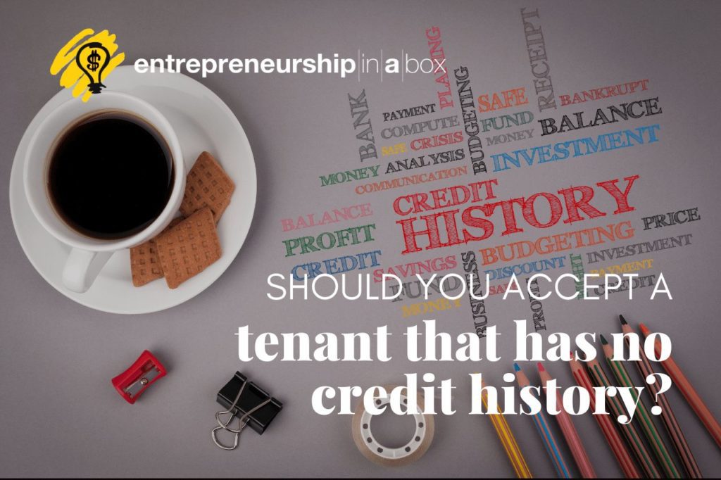 Should You Accept A Tenant That Has No Credit History