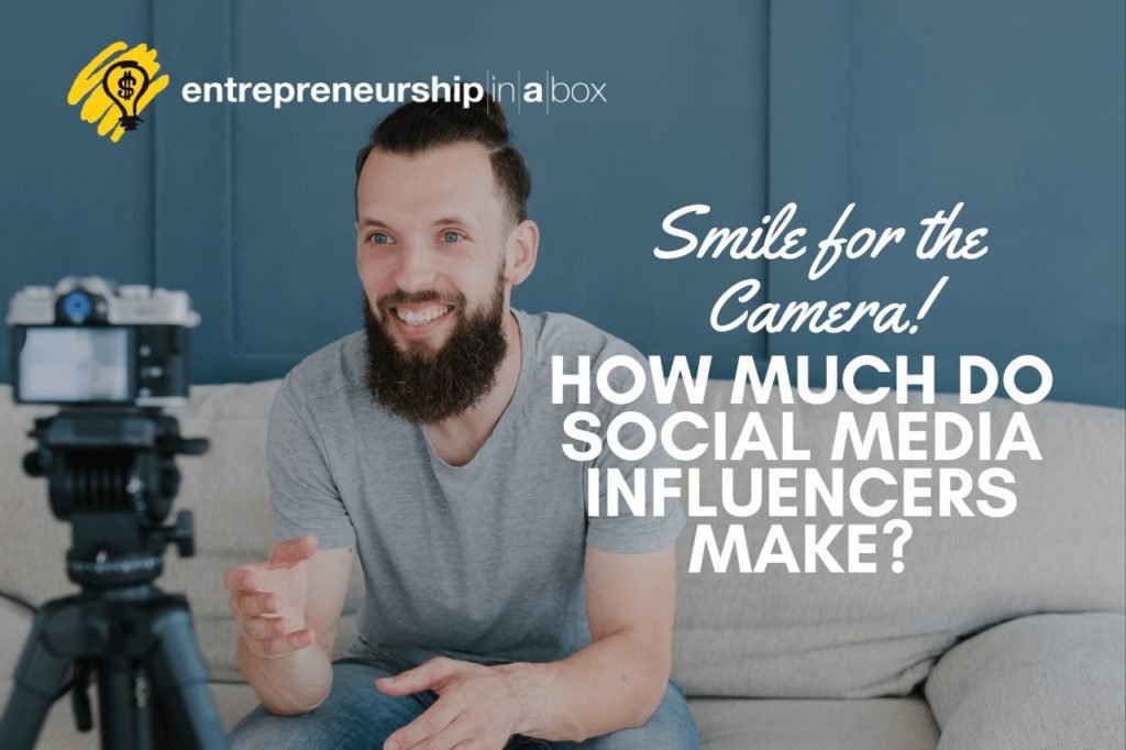 Smile for the Camera! How Much Do Social Media Influencers Make